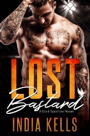 [Dark Sparrow 01] • Lost Bastard · A Dark Sparrow Novel